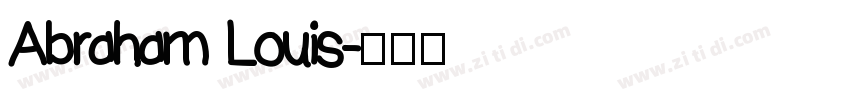 Abraham Louis字体转换